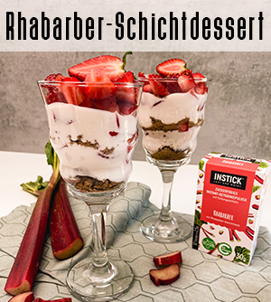 Rhabarber Schichtdessert mit INSTICK 